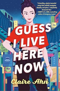 Front cover_I Guess I Live Here Now