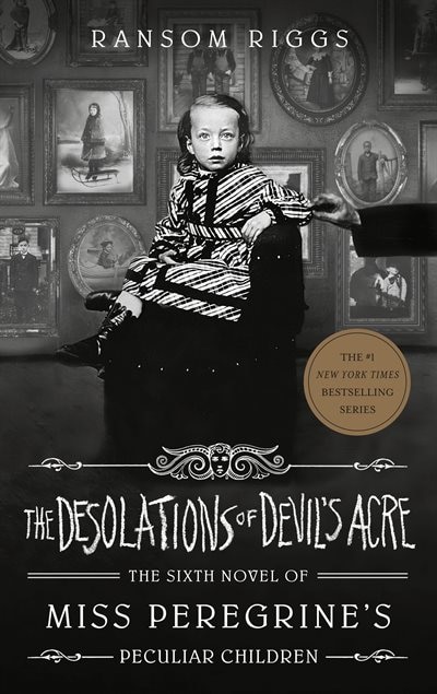 The Desolations of Devil's Acre: Signed Edition