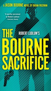 Couverture_Robert Ludlum's The Bourne Sacrifice