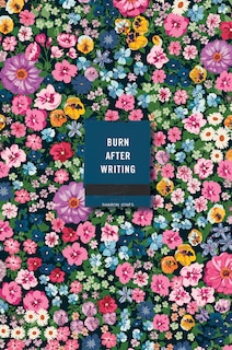 Front cover_Burn After Writing (floral)