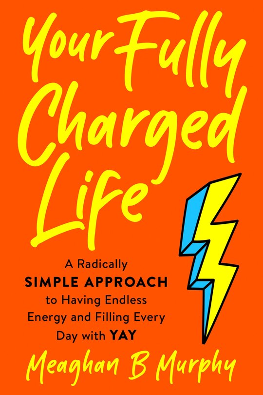 Front cover_Your Fully Charged Life