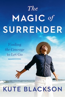 Front cover_The Magic Of Surrender