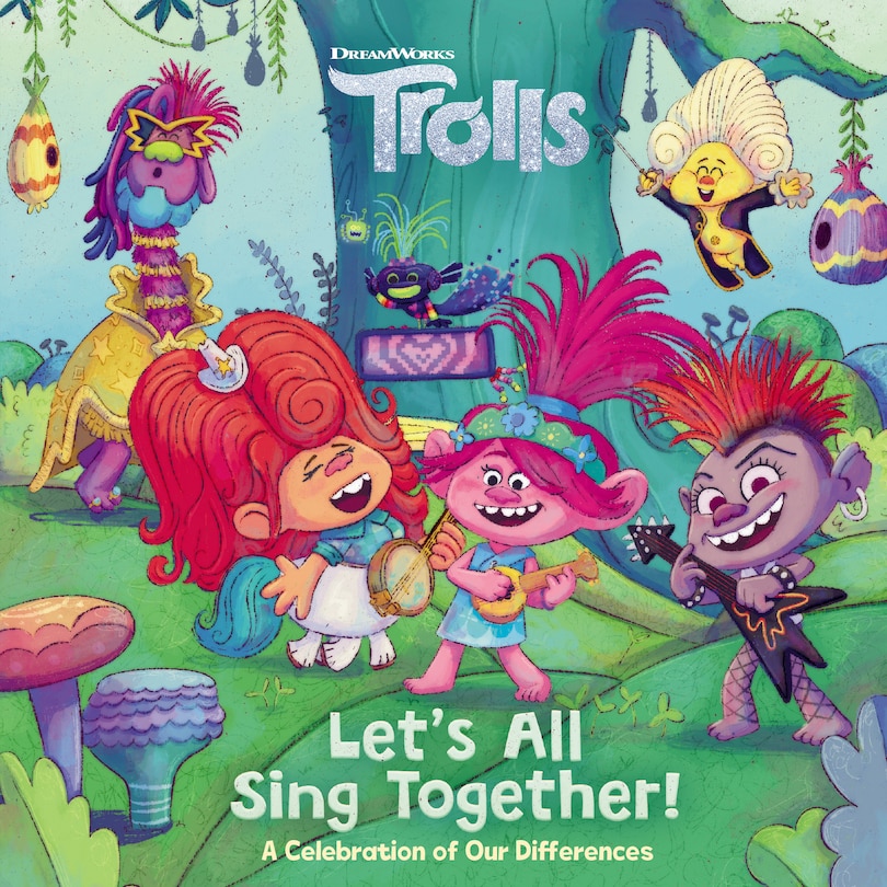 Front cover_Let's All Sing Together! (dreamworks Trolls)
