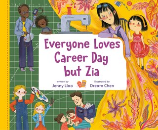 Front cover_Everyone Loves Career Day but Zia