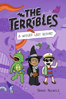 Couverture_The Terribles #2: A Witch's Last Resort