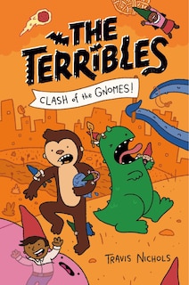 Front cover_The Terribles #3: Clash of the Gnomes!