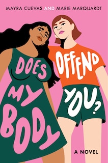 Front cover_Does My Body Offend You?