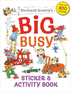 Richard Scarry's Big Busy Sticker & Activity Book