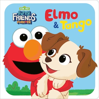 Front cover_Furry Friends Forever: Elmo & Tango (Sesame Street)