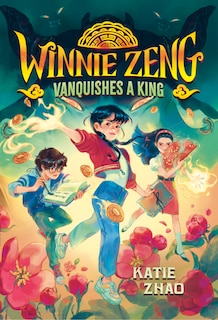 Front cover_Winnie Zeng Vanquishes a King