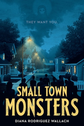 Small Town Monsters