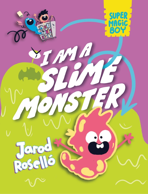 Front cover_Super Magic Boy: I Am a Slime Monster