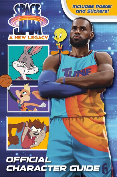 Space Jam: A New Legacy: Official Character Guide (space Jam: A New Legacy)