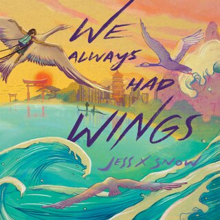 Front cover_We Always Had Wings
