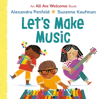 Front cover_Let's Make Music (An All Are Welcome Board Book)