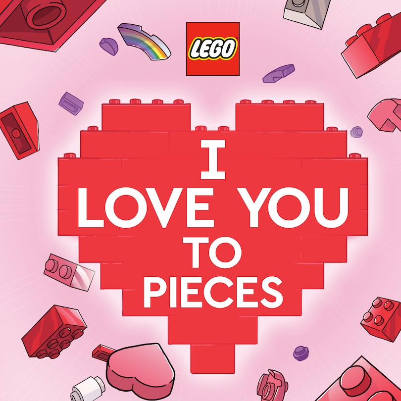Front cover_I Love You To Pieces (lego)