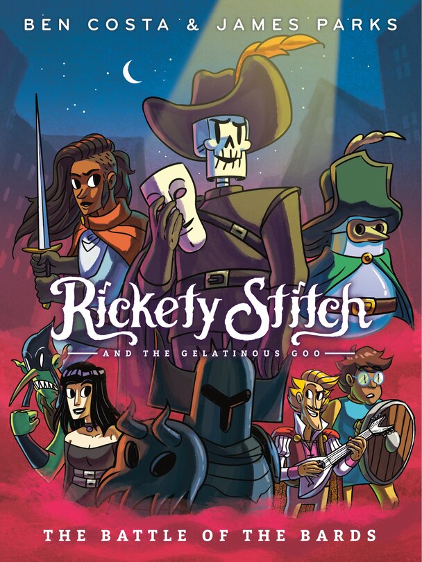 Couverture_Rickety Stitch and the Gelatinous Goo Book 3: The Battle of the Bards