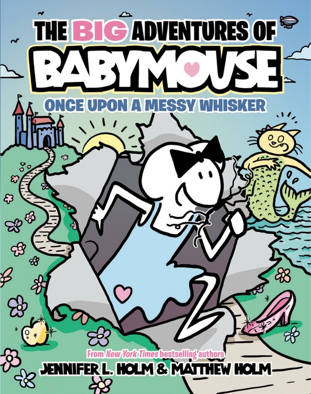 Couverture_The BIG Adventures of Babymouse: Once Upon a Messy Whisker (Book 1)