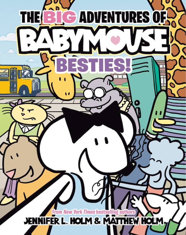 Front cover_The BIG Adventures of Babymouse: Besties! (Book 2)