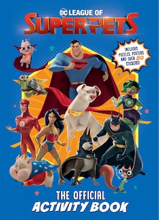 Front cover_Dc League Of Super-pets: The Official Activity Book (dc League Of Super-pets Movie)