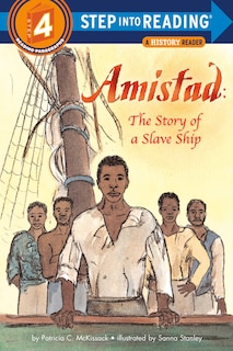 Front cover_Amistad: The Story Of A Slave Ship