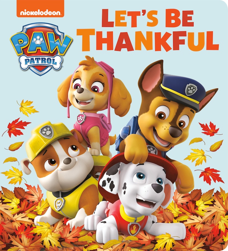 Front cover_Let's Be Thankful (paw Patrol)