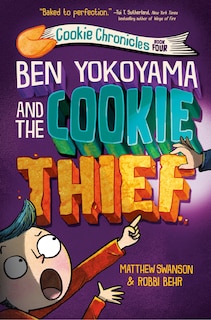 Front cover_Ben Yokoyama And The Cookie Thief