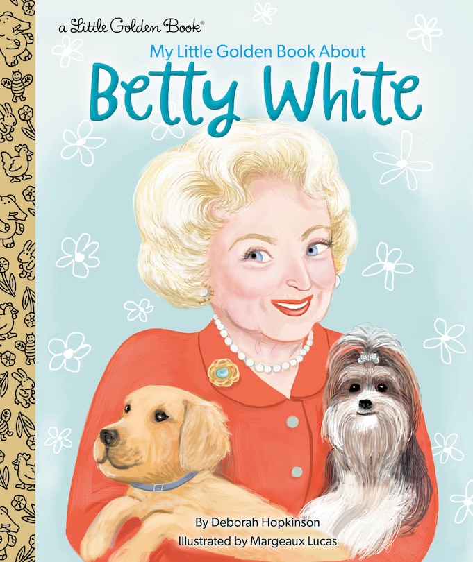 Couverture_My Little Golden Book About Betty White