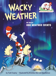 Wacky Weather: All About Odd Weather Events