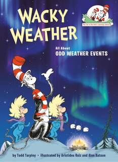 Front cover_Wacky Weather: All About Odd Weather Events