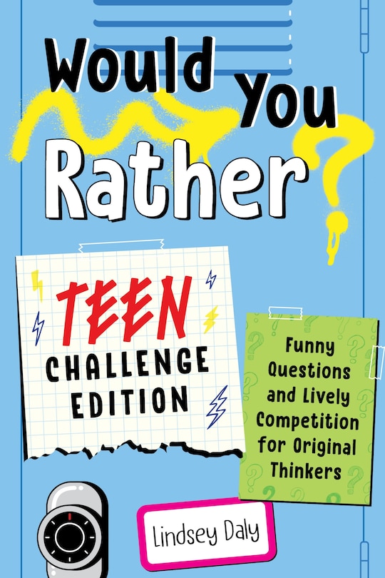 Front cover_Would You Rather? Teen Challenge Edition
