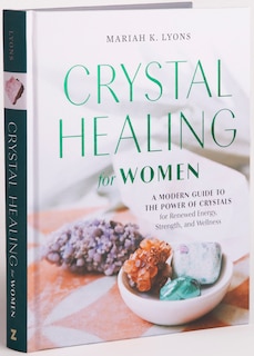 Front cover_Crystal Healing for Women: Gift Edition