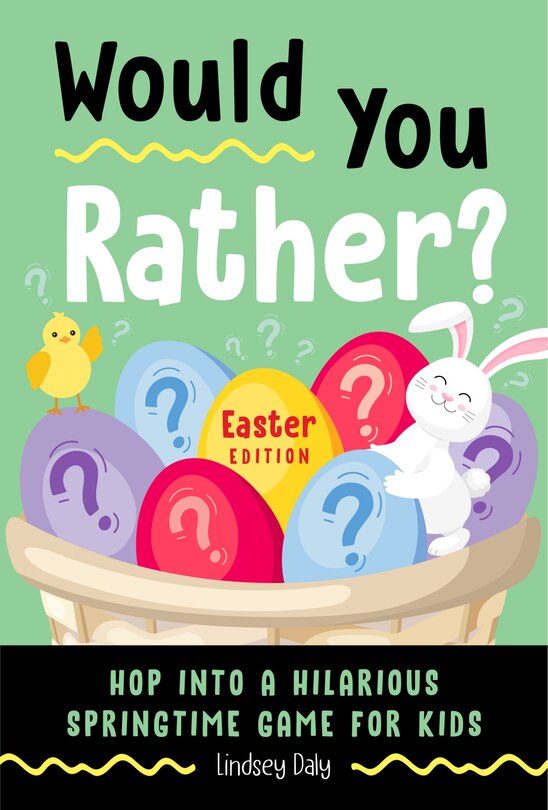 Front cover_Would You Rather? Easter Edition