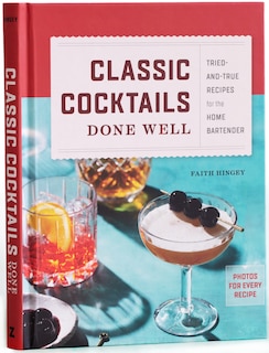 Front cover_Classic Cocktails Done Well