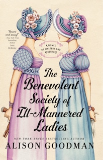 Front cover_The Benevolent Society of Ill-Mannered Ladies