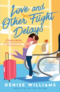 Front cover_Love And Other Flight Delays