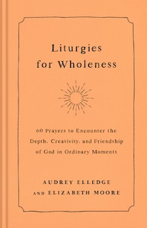 Couverture_Liturgies for Wholeness