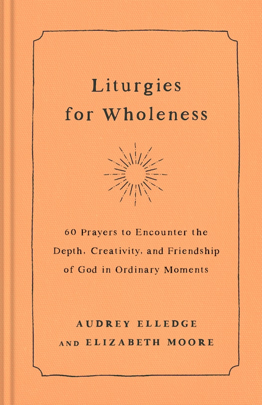 Couverture_Liturgies for Wholeness
