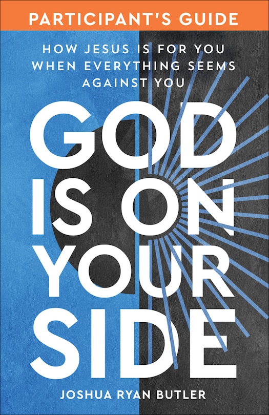 Front cover_God Is on Your Side Participant's Guide