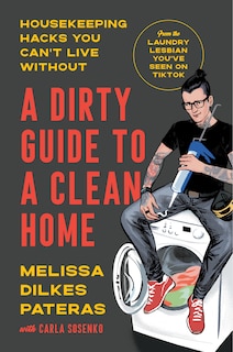 Front cover_A Dirty Guide to a Clean Home