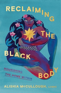 Front cover_Reclaiming the Black Body