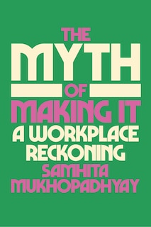 Couverture_The Myth of Making It