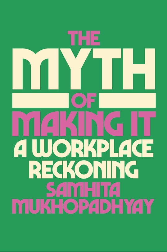 Couverture_The Myth of Making It