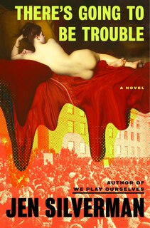 Couverture_There's Going to Be Trouble