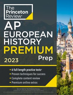 Front cover_Princeton Review AP European History Premium Prep, 2023