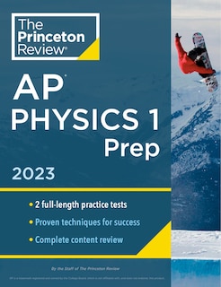Front cover_Princeton Review AP Physics 1 Prep, 2023
