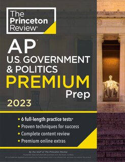Front cover_Princeton Review AP U.S. Government & Politics Premium Prep, 2023