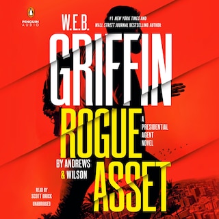 Front cover_W. E. B. Griffin Rogue Asset by Andrews & Wilson