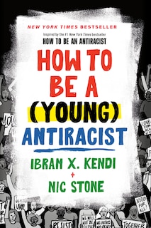 Couverture_How to Be a (Young) Antiracist