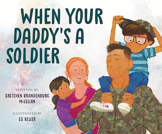 Couverture_When Your Daddy's A Soldier